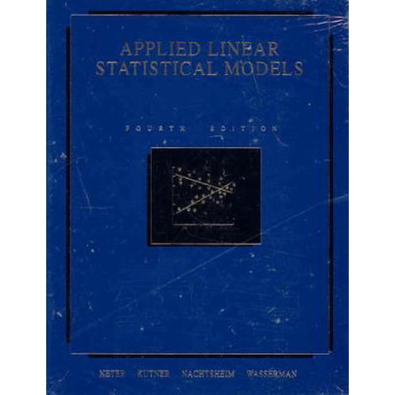 Pre-Owned Applied Linear Statistical Models (Hardcover) 0256117365 9780256117363