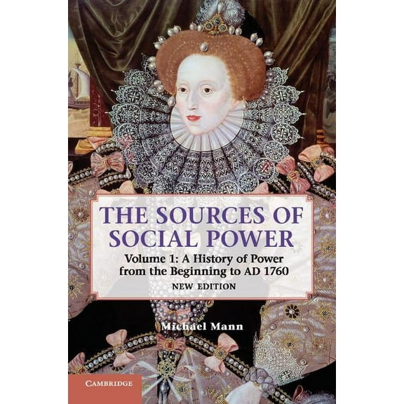 The Sources of Social Power, (Paperback)