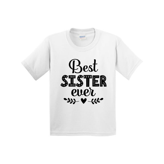 Inktastic Best Sister Ever Youth T-Shirt