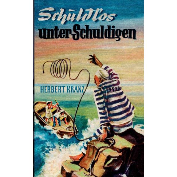Schuldlos unter Schuldigen: Abenteuer auf einer Sträflingsinsel im Karibischen Meer, (Paperback)