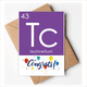 thumbnail image 1 of Quimica elementos periodo cuadro metales de transición Tecnecio Tc Sobre de la Carta de felicitación de la tarjeta de matrimonio, 1 of 4