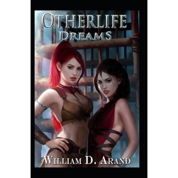 Pre-Owned Otherlife Dreams: The Selfless Hero Trilogy Paperback William D Arand