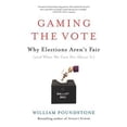thumbnail image 1 of Pre-Owned Gaming the Vote: Why Elections Aren't Fair (and What We Can Do about It) (Paperback) 0809048922 9780809048922, 1 of 1