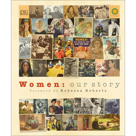 Women: Our Story (Hardcover)