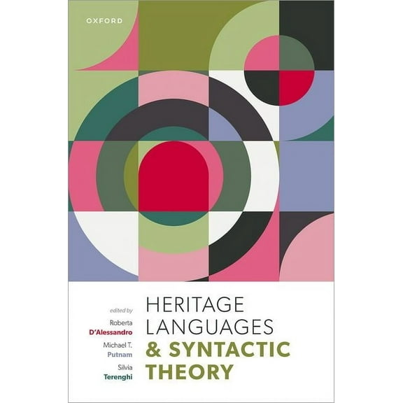 Heritage Languages and Syntactic Theory, (Hardcover)