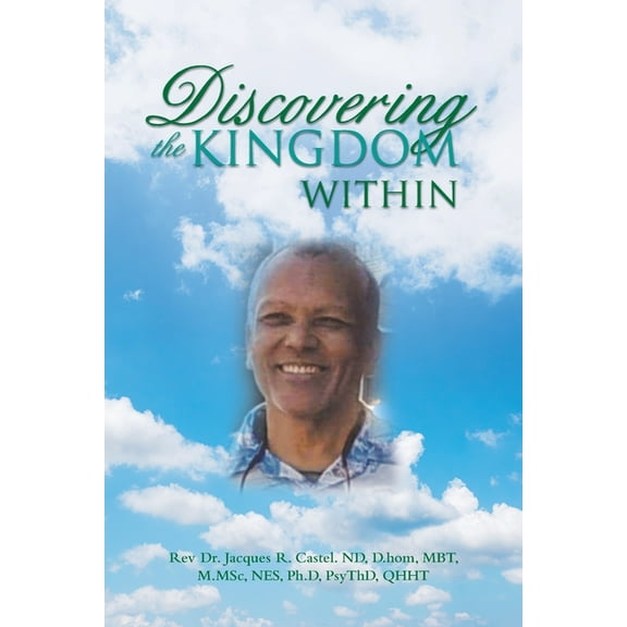 Discovering the Kingdom Within (Paperback)