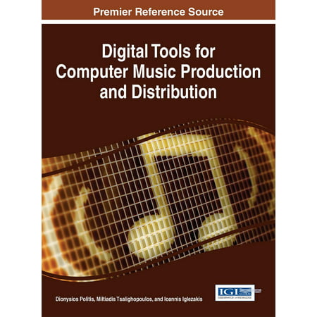Digital Tools for Computer Music Production and Distribution -
