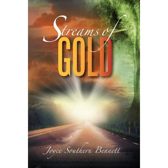 Streams of Gold, (Paperback)