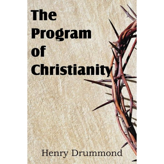 The Program of Christianity (Paperback)
