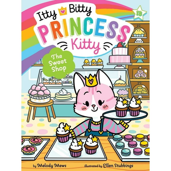 Itty Bitty Princess Kitty The Sweet Shop, Book 13, (Paperback)