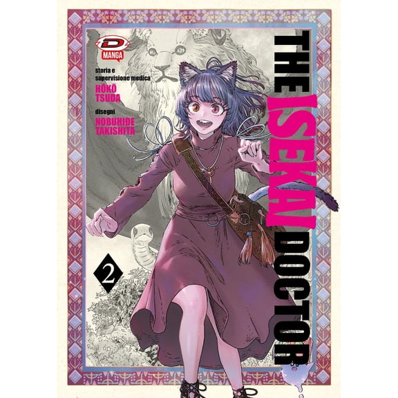 Hoko Tsuda,Nobuhide Takishita Isekai Doctor (The) #02 (Paperback)