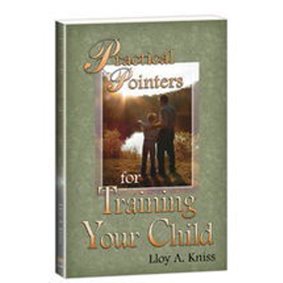 Practical Pointers For Training Your Child