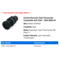 thumbnail image 2 of Coolant Recovery Tank Thermostat - Compatible with 2004 - 2006 BMW X3 2005, 2 of 2