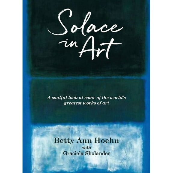 Solace in Art, (Hardcover)