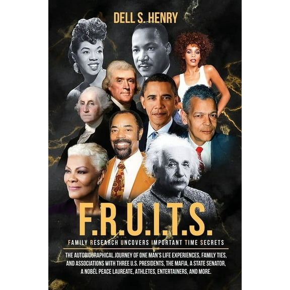 F.R.U.I.T.S. (Family Research Uncovers Important Time Secrets), (Paperback)