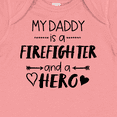 thumbnail image 4 of Inktastic My Daddy is a Firefighter and a Hero Boys or Girls Baby Bodysuit, 4 of 5