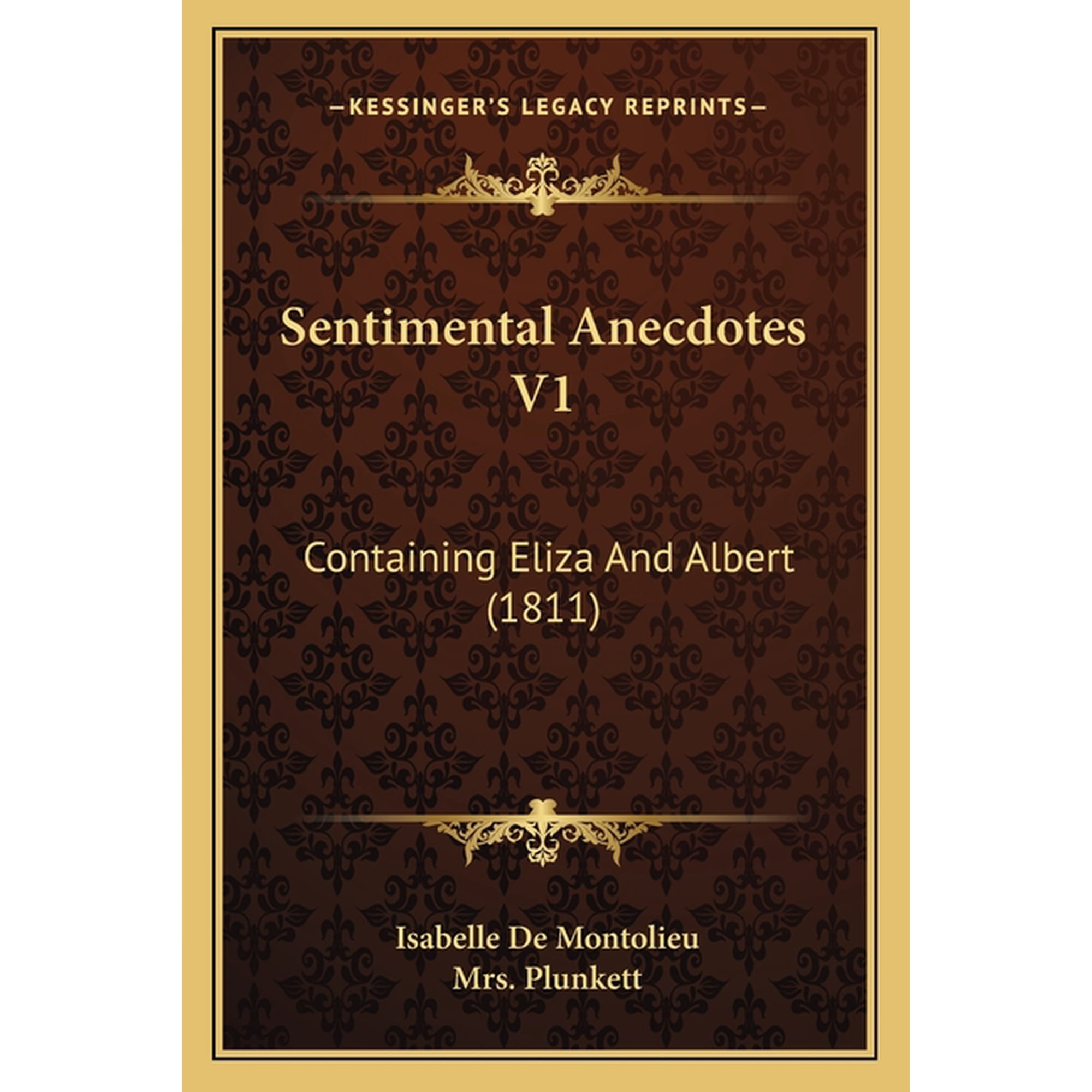 Sentimental Anecdotes V1 : Containing Eliza And Albert (1811) (Paperback)