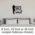 thumbnail image 2 of Good Things Come To Those Who Wait Hunting Outdoors Hobbies c Wall Decals for Walls Peel and Stick wall art murals Black Large 36 Inch, 2 of 2