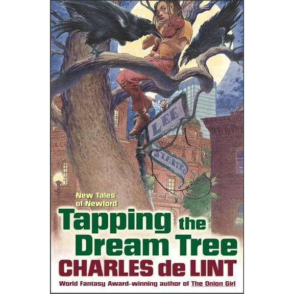 Newford Tapping the Dream Tree, (Paperback)