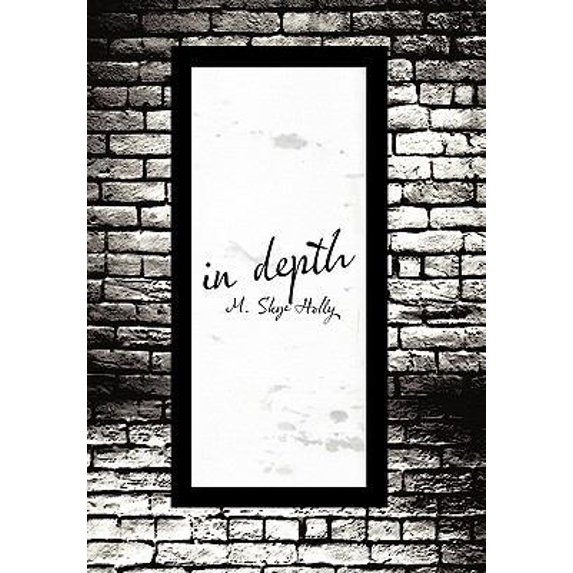 Pre-Owned in depth (Paperback) 1450246117 9781450246118