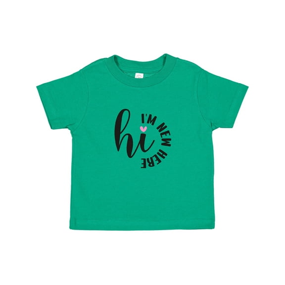 Inktastic Hi, I'm New Here Girls Baby T-Shirt