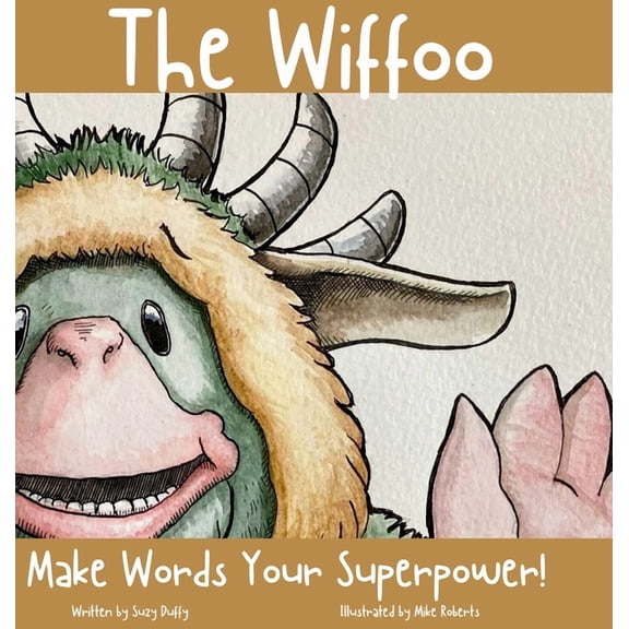 United Tales of America The Wiffoo: Make Words Your Superpower, Book 2, (Hardcover)