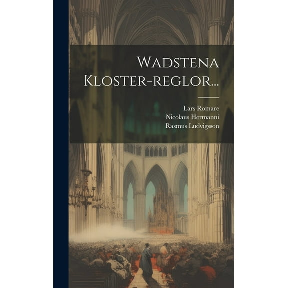 Wadstena Kloster-reglor... (Hardcover)