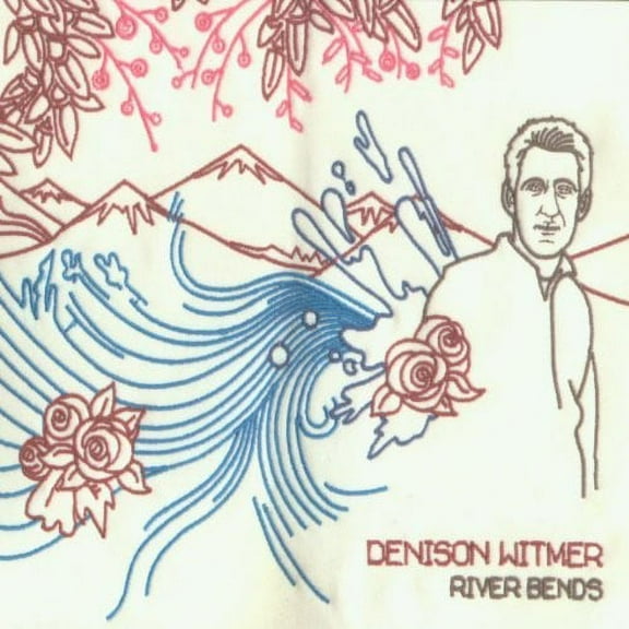 Denison Witmer - River Bends & Flows Into The Sea - Music & Performance - CD