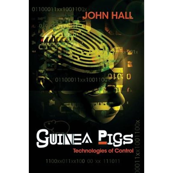 Pre-Owned Guinea Pigs: Technologies of Control Paperback