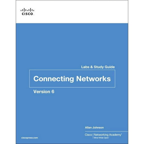Lab Companion: Connecting Networks V6 Labs & Study Guide (Paperback)