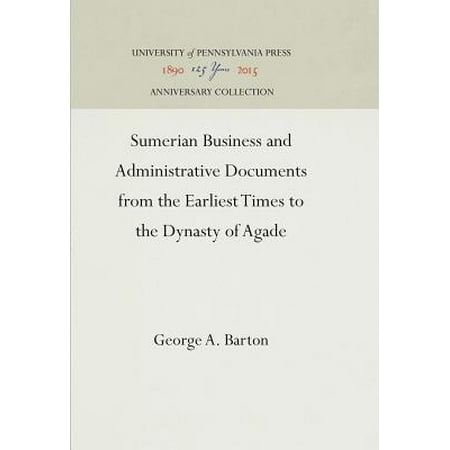 Sumerian Business And Administrative Documents From The
