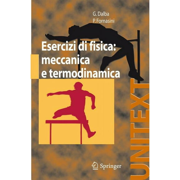 Esercizi Di Fisica: Meccanica E Termodinamica, (Paperback)