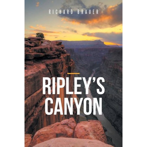 Ripley's Canyon, (Paperback)