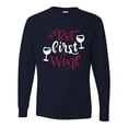 thumbnail image 2 of Wild Bobby But First Wine Men Long Sleeve Shirt, 2 of 5