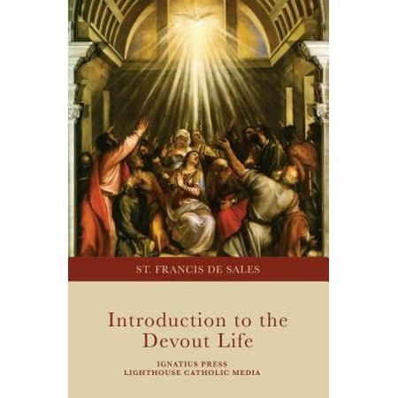 Introduction to the Devout Life (Introduction To The Devout Life Best Translation)