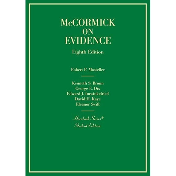 Pre-Owned McCormick's Evidence (Hornbooks), 9781684674763, 168467476X, Hardcover, 8 edition