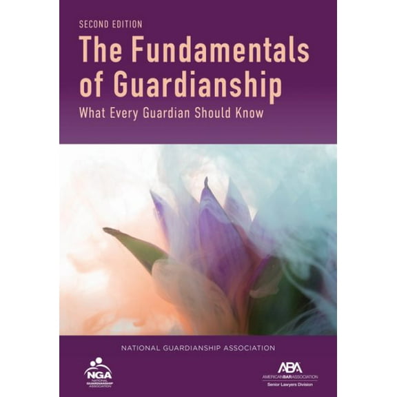 The Fundamentals of Guardianship (Paperback)