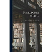 Nietzsche's Werke. (Hardcover)
