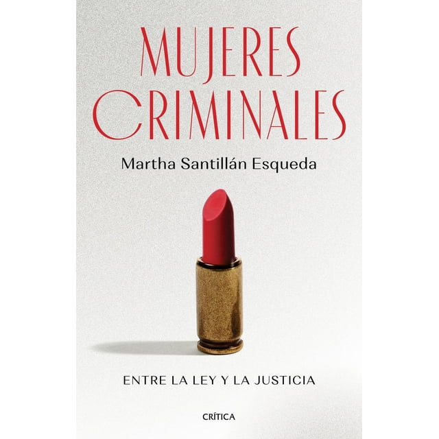 Mujeres Criminales Crítica 9786075690636