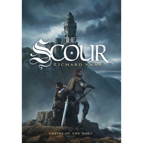 The Scour: An Empire of the Wolf novella, (Hardcover)