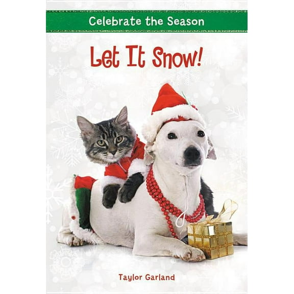 Celebrate the Season Celebrate the Season: Let It Snow!, Book 3, (Paperback)