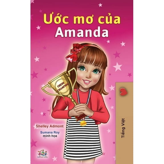 Vietnamese Bedtime Collection Amanda's Dream (Vietnamese Children's Book), (Hardcover)