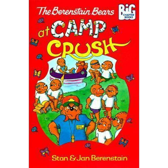 Pre-Owned The Berenstain Bears at Camp Crush (Paperback) 0679860282 9780679860280