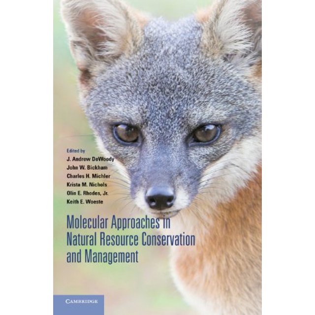 Molecular Approaches in Natural Resource Conservation and Management