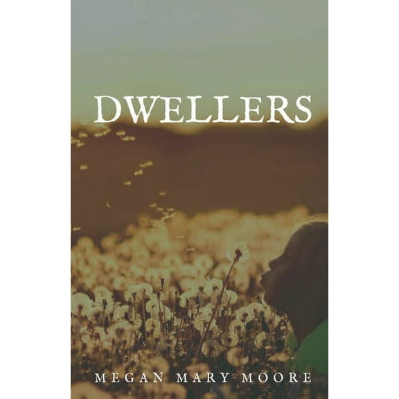 Dwellers, (Paperback)
