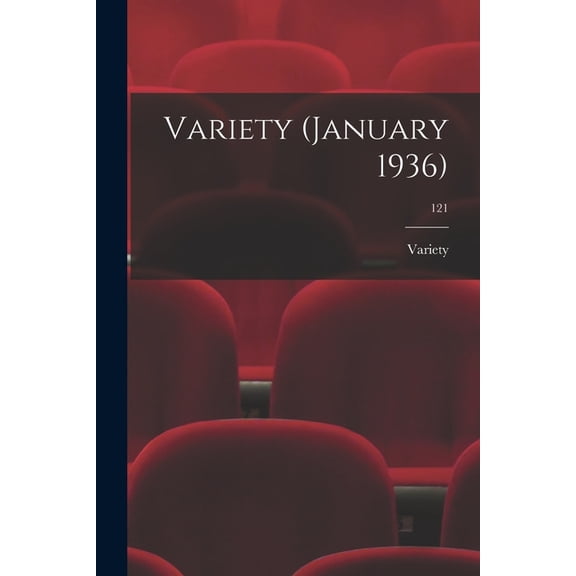 Variety (January 1936); 121, (Paperback)