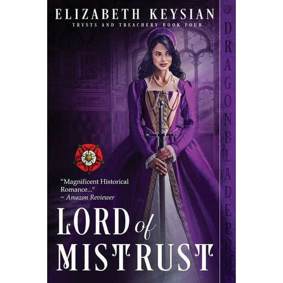 Trysts and Treachery: Lord of Mistrust (Series #4) (Paperback)