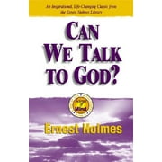 Science of Mind Series: Can We Talk to God (Paperback)