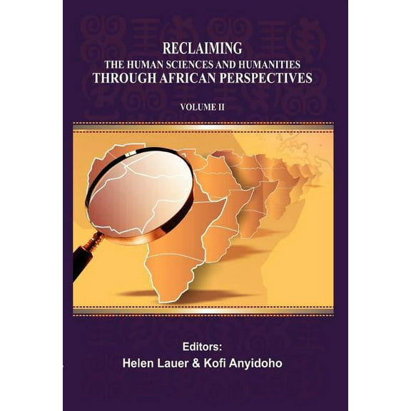 Reclaiming the Human Sciences and Humanities through African Perspectives. Volume II (Paperback)