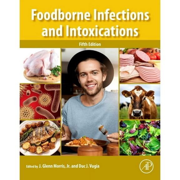 Foodborne Infections and Intoxications, (Paperback)